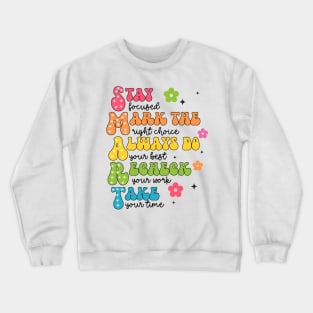 Smart Teacher, Don't Stress Do Your Best, Test Day, Teacher Testing, You Got This, Testing Exam Crewneck Sweatshirt